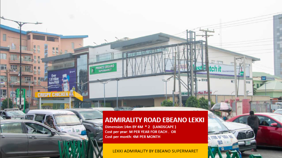 Billboard at Admiralty Road by Ebeano Supermarket, Lekki Phase 1, Lagos