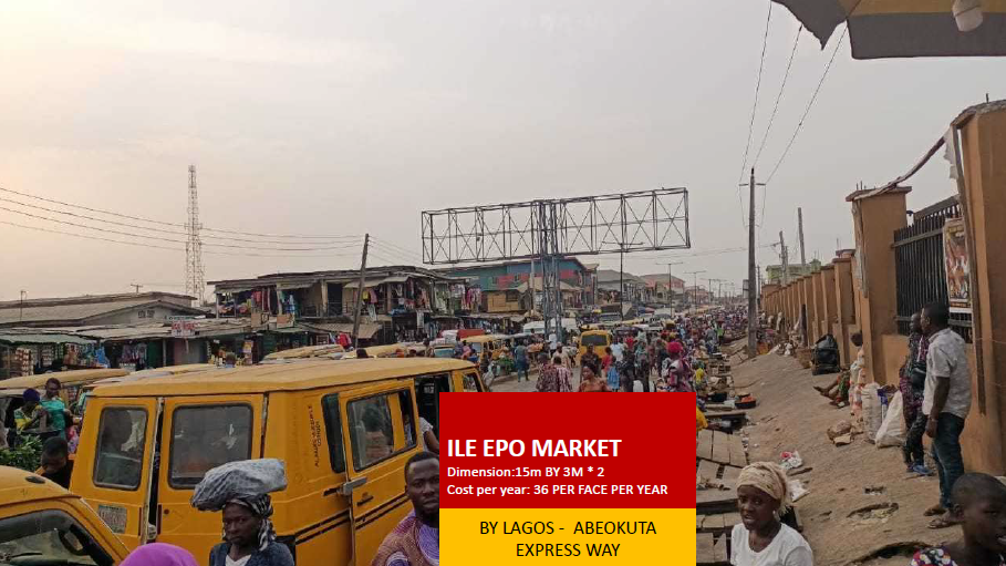 Double Face Billboard at Ile Epo Market, Lagos Abeokuta Expressway, Lagos
