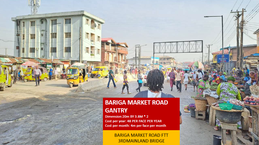 Gantry Billboard at Bariga Market Road Facing 3rd Mainland Bridge, Lagos