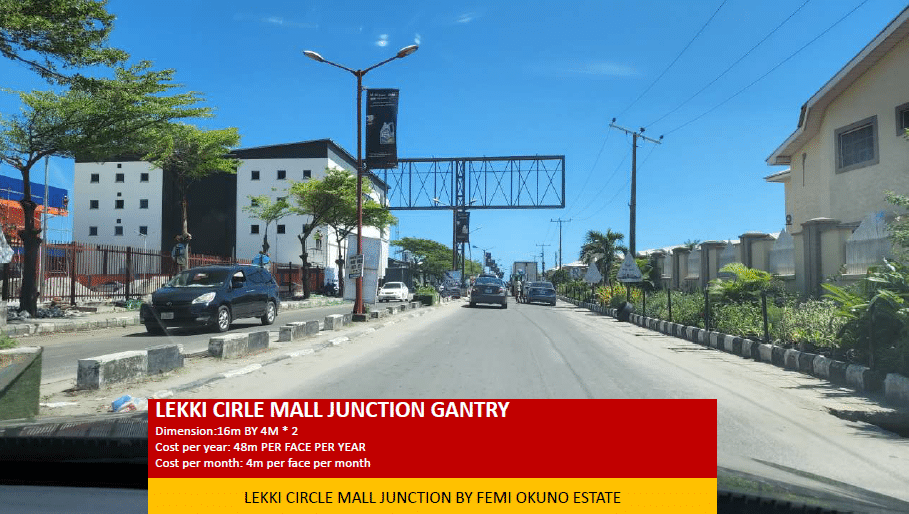 Gantry Billboard at Lekki Circle Mall Junction by Femi Okunnu Estate, Lekki, Lagos
