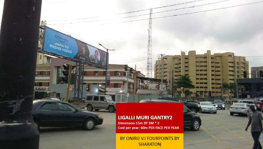 Gantry Billboard at Ligali Ayorinde Muri Okunola by Four Points by Sheraton Oniru, Victoria Island (2 Faces)