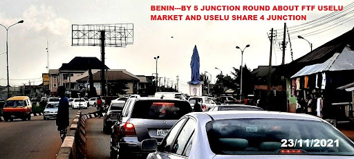 Billboard in Benin City, 5 Junction Roundabout FTF Uselu Market