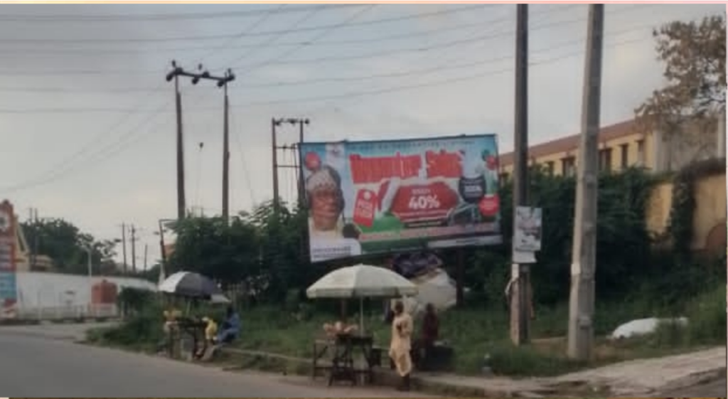 Billboard in Ibadan, Oyo State, along SangoEleyele Poly Road between Ibadan Polytechnic Gate and 1st Bank, facing Sango to Eleyele