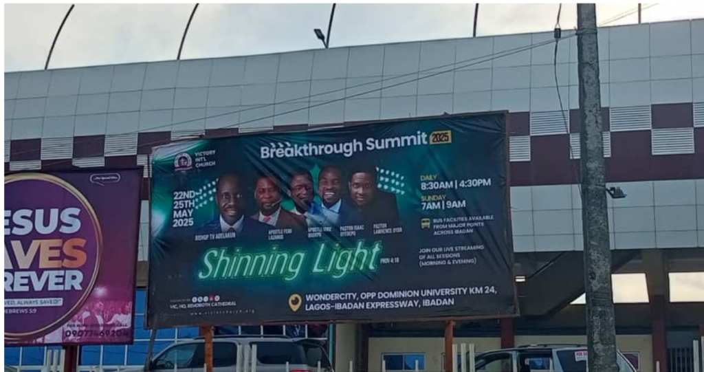 Billboard in Ibadan, Oyo State, at Adamasingba Stadium, facing Mokola and Dugbe