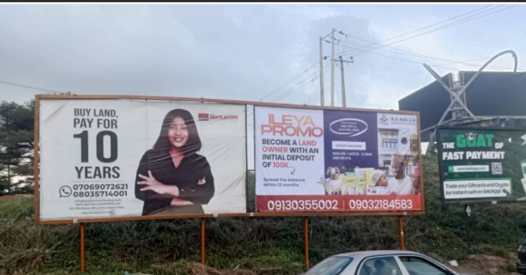 Billboard in Ibadan, Oyo State, at Iwo Road Under Bridge, facing Ife Express