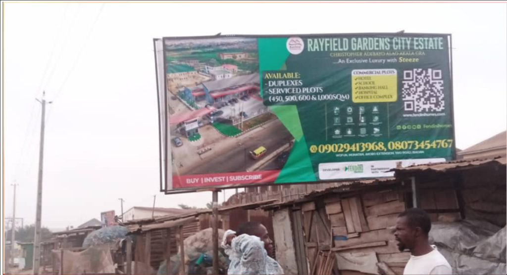 Billboard in Ibadan, Oyo State, at New Gbagi Iwo Road before Pedestrian Bridge, facing Iwo Road