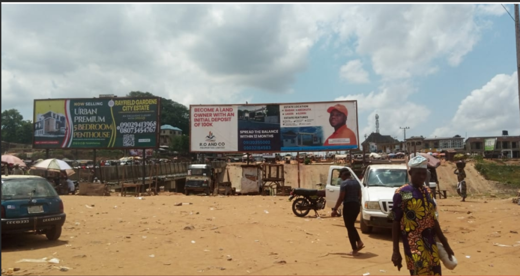 Billboard in Ibadan, Oyo State, at Ojoo Roundabout, facing Moniya and Oyo