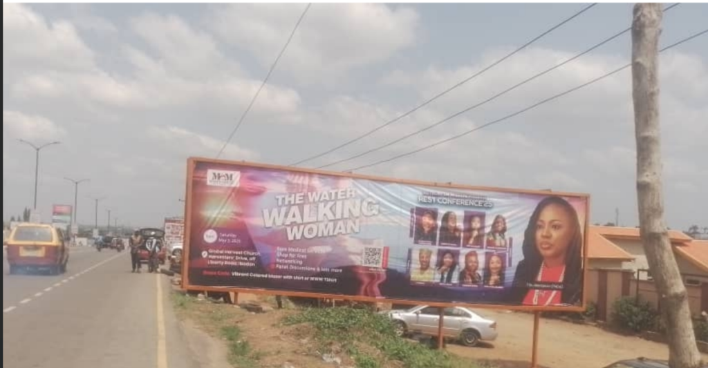 Billboard in Ibadan, Oyo State, at Shoprite Ring Road, facing Mile 110