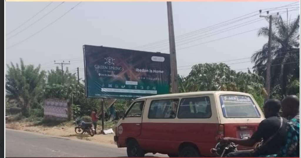 Billboard in Ibadan, Oyo State, beside GCI along Apata Road, facing BCGA and Mile 110