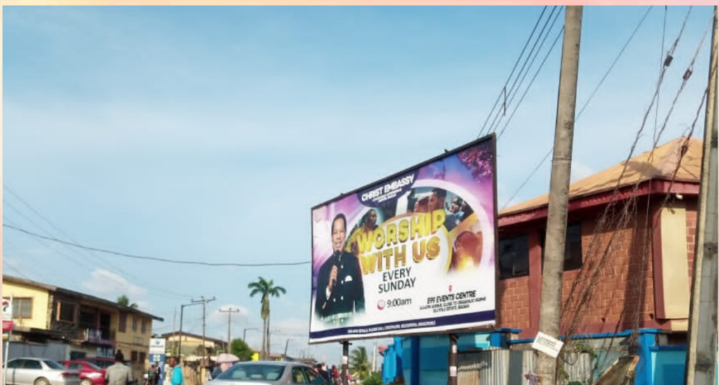 Billboard in Ibadan, Oyo State, opposite Bite Mall, Oluyole, facing Mobil and Oluyole